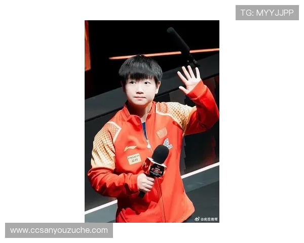 孙颖莎状态火热引领国乒新征程展现中国乒乓球青春与实力风采