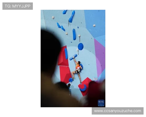 南京攀岩队在攀岩比赛中取得新突破经验排名创新高 南京攀岩队在攀岩比赛中取得新突破经验排名创新高